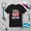 I’m A Dad And A Doctor Nothing Scares Me Shirt