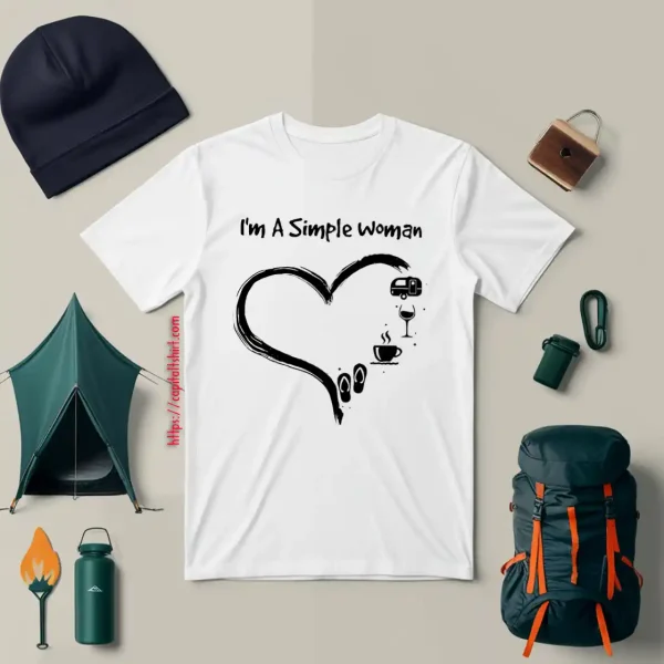 I’m A Simple Woman I Love Camping Wine Coffee And Flip Flops Shirt