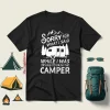 I’m Sorry For What I Said While We Were Trying To Park The Camper For Camp Lover Shirt