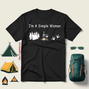 I’m A Simple Woman Camping Wine And Bird Shirt