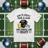 Jacksonville Jaguars God Is Great Beer Is Good And People Are Crazy Football NFL Shirt