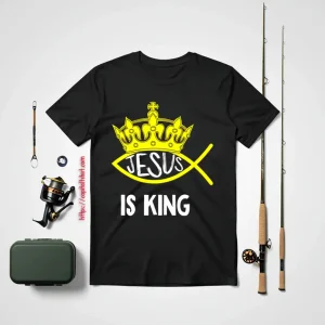 Jesus Is King Ichtys Faith Jesus Shirt