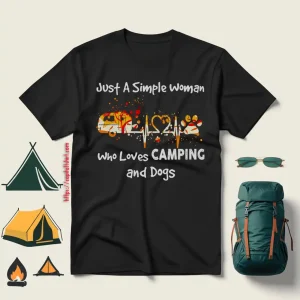 Just A Simple Woman Who Loves Camping And Dogs Heartbeat My Favorite Things Shirt