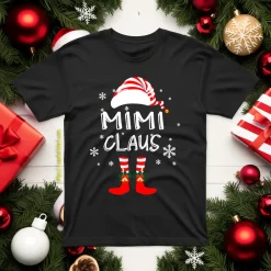 Mimi Claus Funny Santa Claus Shirt