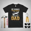 My Favorite Hairstylist Calls Me Dad Father’s Day Shirt