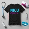 Nicu Nurse Gift For Nurse Shirt