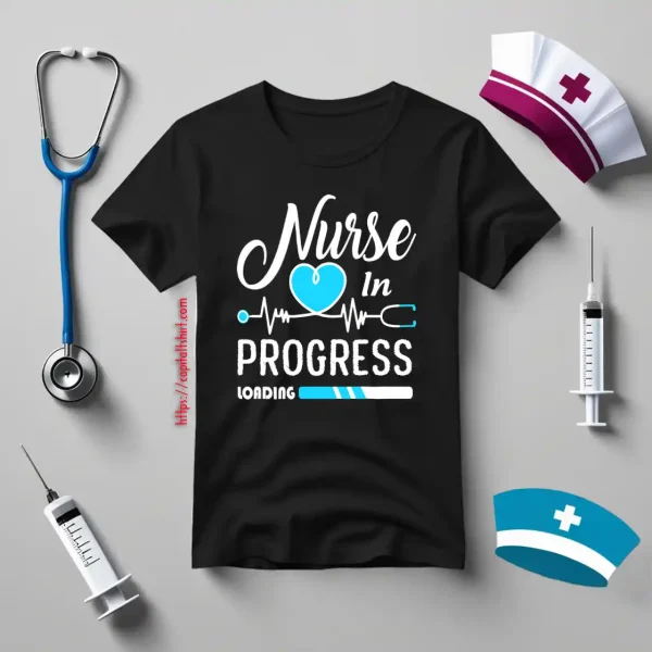 Nurse In Progress Loading Gifts For Nurse Shirt