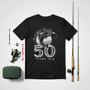 O Fish Ally 50 Years Old Vintage 50th Birthday Men Fisherman Shirt