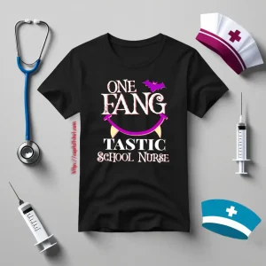 One Fang Tastic School Nurse For Halloween Shirt