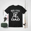 Reel Cool Dad Fishing Daddy Father’s Day Shirt