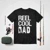 Reel Cool Dad Fishing For Fisherman Shirt