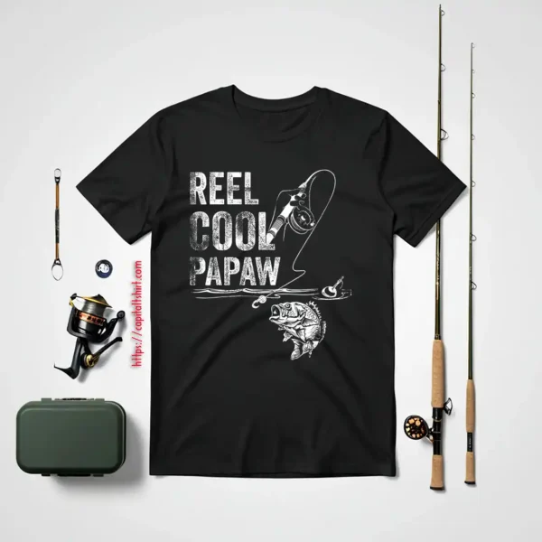 Reel Cool Papaw Fish Fishing Fathers Day Shirt