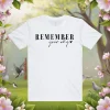 Remember Your Why Shirt