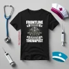 Respiratory Therapist Nurse Stethoscope Shirt, Frontline Warrior Shirt