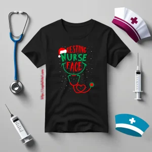 Resting Nurse Face Funny Nurse Merry Christmas Shirt