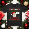 Santa Claus Is Coming That’s What She Said Funny Christmas Shirt