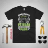 Some People Call Me A Veteran The Most Important Call Me Papa Shirt