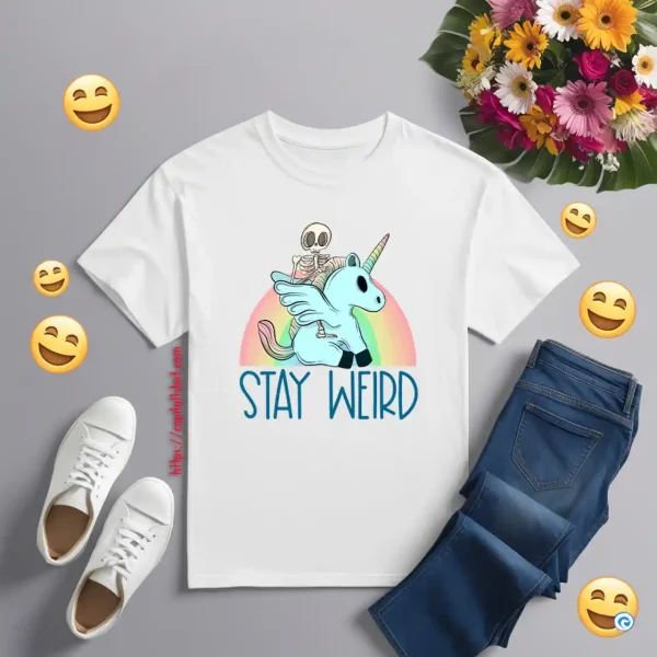 Stay Weird And Ride A Unicorn Shirt