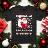 Tequila La La Santa Claus Shirt