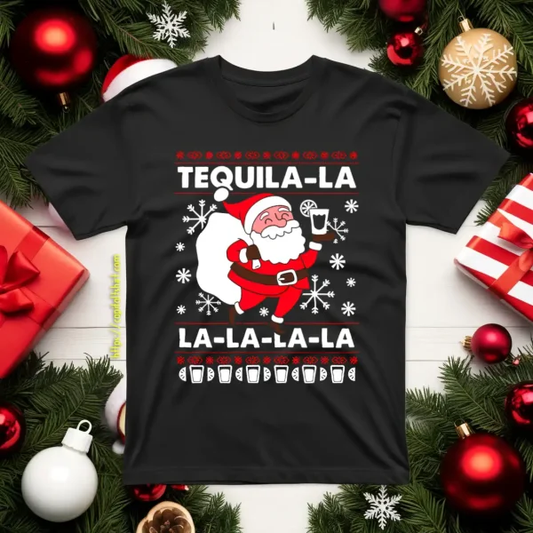 Tequila La La Santa Claus Shirt