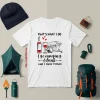 That’s What I Do I Go Camping I Drink And I Know Things Shirt