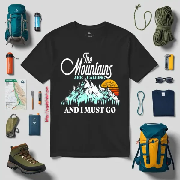 The Mountains Are Calling And I Must Go Hiking Skiing Lover Shirt