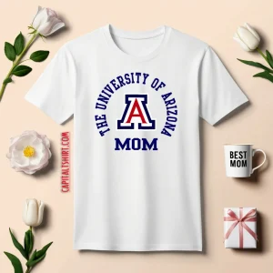 The University Of Arizona Mom Shirt