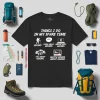 Things I Do In My Spare Time Hiking Think About Hiking Websites About Hiking Shirt