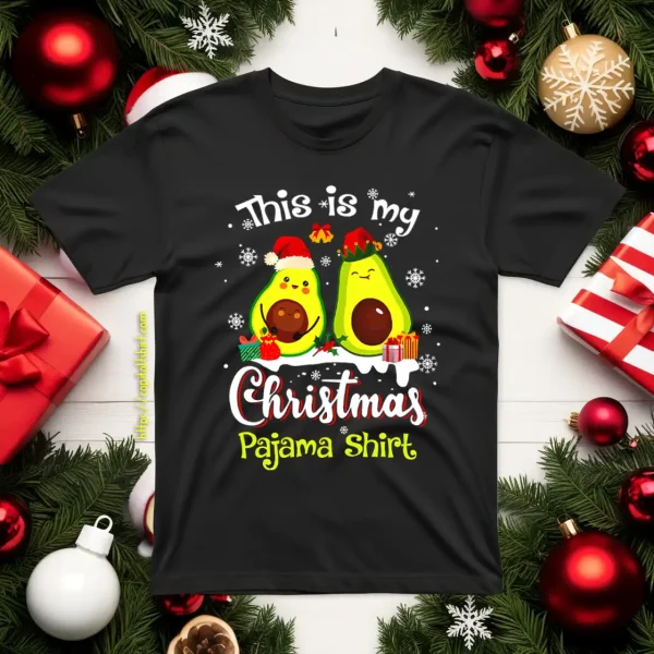 This Is My Christmas Pajama Shirt Avocado Christmas Shirt