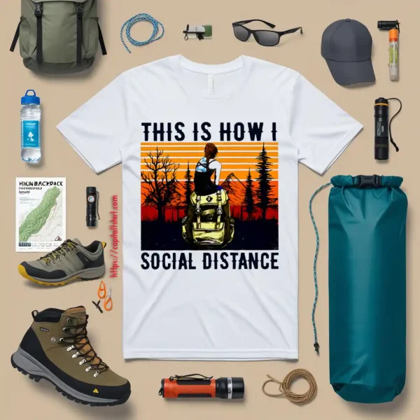 Vintage Hiking The Mountain This Is How I Social Distance Shirt