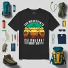 Vintage Hiking The Mountains Is Calling And I Must Go For Hiking Lover Shirt