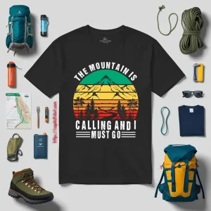 Vintage Hiking The Mountains Is Calling And I Must Go For Hiking Lover Shirt