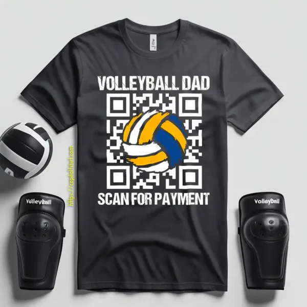 Volleyball Dad Scan For Payment QR Code Funny Design For Dad Shirt