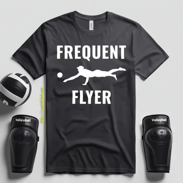 Volleyball Frequent Flyer Sports For Volleyball Lover Shirt