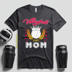 Volleyball Mom Shirt, Volleyball Mom Volleyball Ball With Crown Shirt