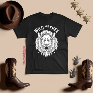 Wild And Free Shirt