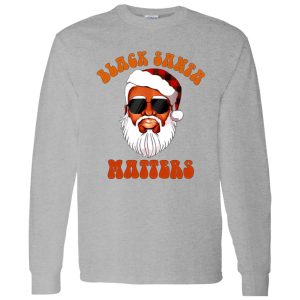 Black Santa Matters African American Santa Claus Shirt