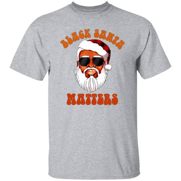 Black Santa Matters African American Santa Claus Shirt