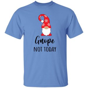 Gnome Christmas Gnope Not Today Shirt