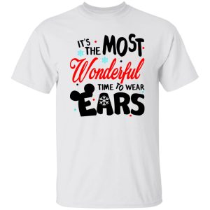 It’s The Most Wonderful Time To Wear Ears Shirt