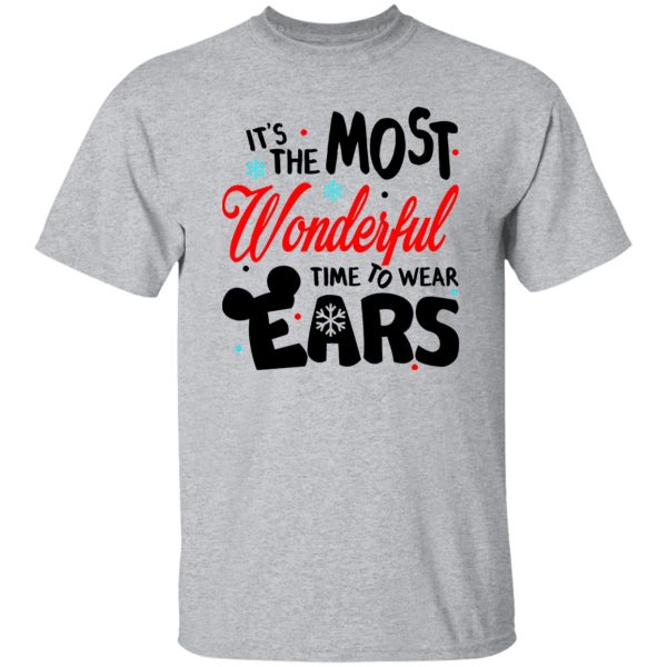 It’s The Most Wonderful Time To Wear Ears Shirt