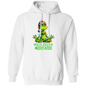 Holly Jolly & Meditated Yoga Grinch Christmas Shirt