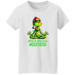 Holly Jolly & Meditated Yoga Grinch Christmas Shirt