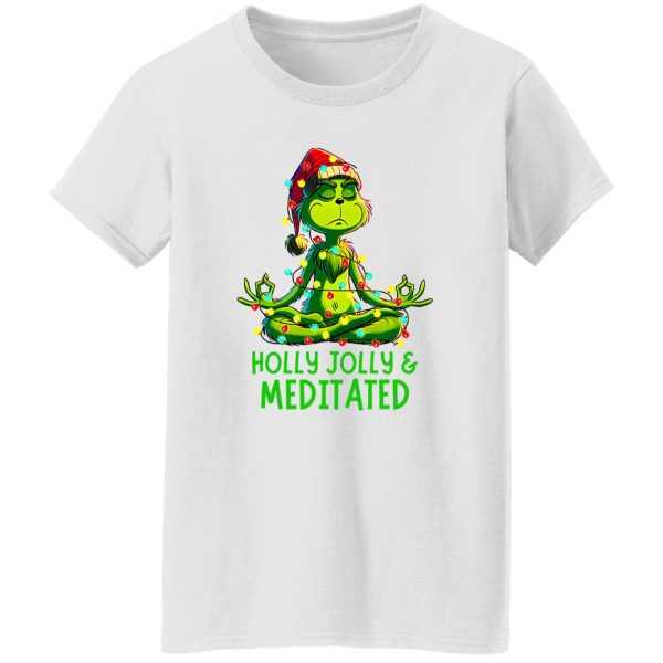 Holly Jolly & Meditated Yoga Grinch Christmas Shirt