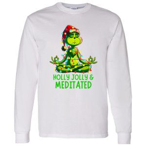 Holly Jolly & Meditated Yoga Grinch Christmas Shirt