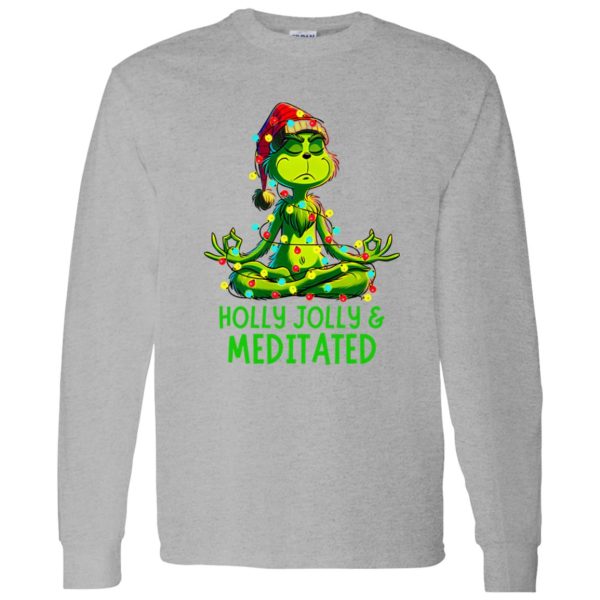 Holly Jolly & Meditated Yoga Grinch Christmas Shirt