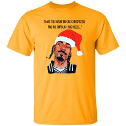 Snoop Dogg Twas The Nizzle Before Chrismizzle And All Through The Hizzle Shirt