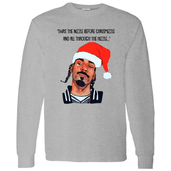 Snoop Dogg Twas The Nizzle Before Chrismizzle And All Through The Hizzle Shirt