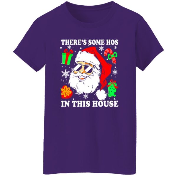 There’s Some Hos In This House Christmas Funny Santa Claus Shirt