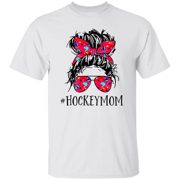 Hockeymom Hockey Mom For Hockey Lovers Shirt